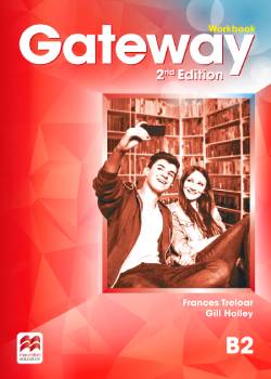 Gateway B2 - Workbook by Frances Treloar and Gill Holley — textbook cover