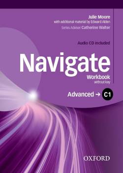 Navigate Advanced C1 - Workbook by Julie Moore — textbook cover